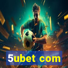 5ubet com